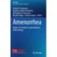 Amenorrhea: Volume 10: Frontiers in Gynecological Endocrinology