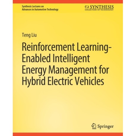 Reinforcement Learning-Enabled Intelligent Energy Management for Hybrid Electric Vehicles