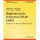 Deep Learning for Autonomous Vehicle Control: Algorithms, State-of-the-Art, and Future Prospects