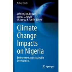 Climate Change Impacts on Nigeria: Environment and Sustainable Development