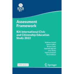 IEA International Civic and Citizenship Education Study 2022 Assessment Framework