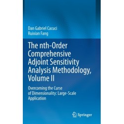 The nth-Order Comprehensive Adjoint Sensitivity Analysis Methodology, Volume II: Overcoming the Curse of Dimensionality: Large-Scale Application
