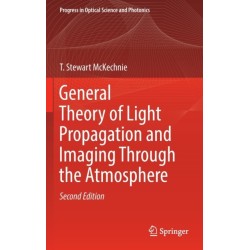 General Theory of Light Propagation and Imaging Through the Atmosphere