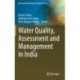 Water Quality, Assessment and Management in India