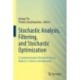 Stochastic Analysis, Filtering, and Stochastic Optimization: A Commemorative Volume to Honor Mark H. A. Davis's Contributions