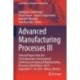 Advanced Manufacturing Processes III: Selected Papers from the 3rd Grabchenko’s International Conference on Advanced Manufacturing Processes (InterPartner-2021), September 7-10, 2021, Odessa, Ukraine