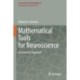 Mathematical Tools for Neuroscience: A Geometric Approach