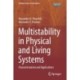 Multistability in Physical and Living Systems: Characterization and Applications