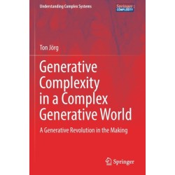 Generative Complexity in a Complex Generative World: A Generative Revolution in the Making