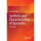 Synthesis and Characterization of Glycosides