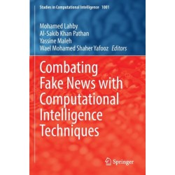 Combating Fake News with Computational Intelligence Techniques