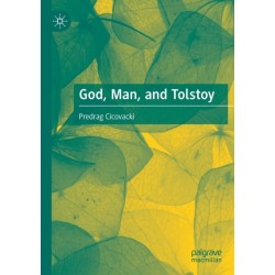 God, Man, and Tolstoy