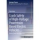 Crash Safety of High-Voltage Powertrain Based Electric Vehicles: Electric Shock Risk Prevention