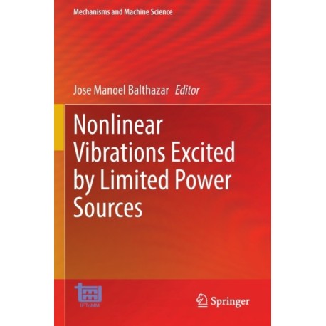Nonlinear Vibrations Excited by Limited Power Sources