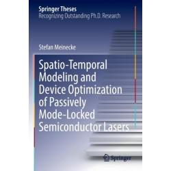 Spatio-Temporal Modeling and Device Optimization of Passively Mode-Locked Semiconductor Lasers