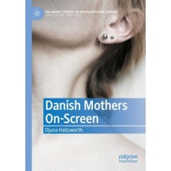 Danish Mothers On-Screen