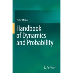 Handbook of Dynamics and Probability