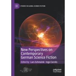 New Perspectives on Contemporary German Science Fiction