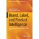 Brand, Label, and Product Intelligence: Second International Conference, COBLI 2021