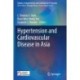 Hypertension and Cardiovascular Disease in Asia