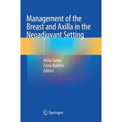 Management of the Breast and Axilla in the Neoadjuvant Setting
