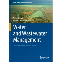 Water and Wastewater Management: Global Problems and Measures