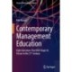 Contemporary Management Education: Eight Questions That Will Shape its Future in the 21st Century