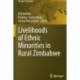 Livelihoods of Ethnic Minorities in Rural Zimbabwe