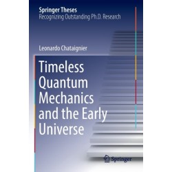Timeless Quantum Mechanics and the Early Universe