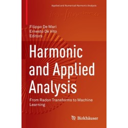 Harmonic and Applied Analysis: From Radon Transforms to Machine Learning