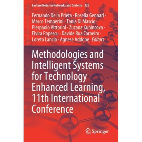 Methodologies and Intelligent Systems for Technology Enhanced Learning, 11th International Conference