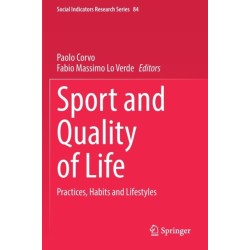 Sport and Quality of Life: Practices, Habits and Lifestyles