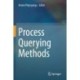 Process Querying Methods