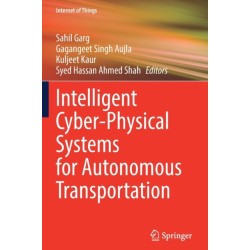 Intelligent Cyber-Physical Systems for Autonomous Transportation