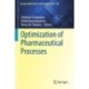 Optimization of Pharmaceutical Processes
