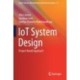 IoT System Design: Project Based Approach