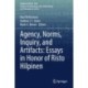 Agency, Norms, Inquiry, and Artifacts: Essays in Honor of Risto Hilpinen