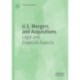 U.S. Mergers and Acquisitions: Legal and Financial Aspects