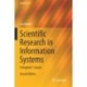 Scientific Research in Information Systems: A Beginner's Guide