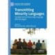 Transmitting Minority Languages: Complementary Reversing Language Shift Strategies