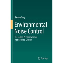 Environmental Noise Control: The Indian Perspective in an International Context