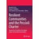 Resilient Communities and the Peccioli Charter: Towards the Possibility of an Italian Charter for Resilient Communities