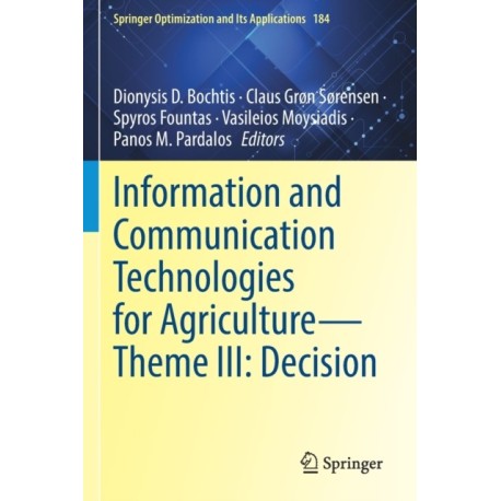 Information and Communication Technologies for Agriculture—Theme III: Decision