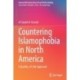 Countering Islamophobia in North America: A Quality-of-Life Approach