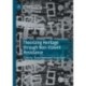 Theorizing Heritage through Non-Violent Resistance