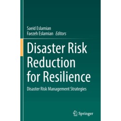 Disaster Risk Reduction for Resilience: Disaster Risk Management Strategies