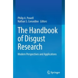 The Handbook of Disgust Research: Modern Perspectives and Applications