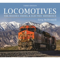 Locomotives: The Modern Diesel and Electric Reference