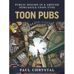 Toon Pubs - Public Houses In & Around Newcastle-upon-Tyne