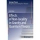 Effects of Non-locality in Gravity and Quantum Theory